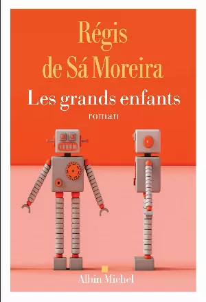 Régis de Sa Moreira – Les grands enfants